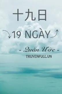 Truyện 19 Ngày - Quân Ước