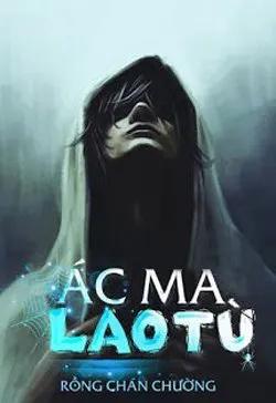 Truyện Ác Ma Lao Tù - Rồng Chán Chường