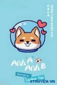 Truyện Anh A Và Anh B