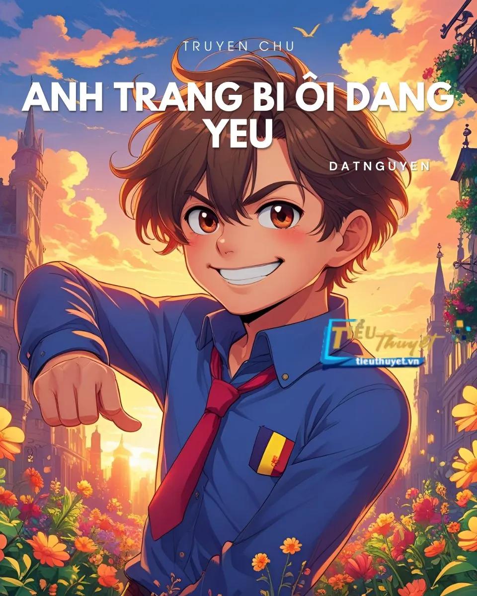 Truyện Anh Chàng Bỉ Ổi Đáng Yêu - Hắc Khiết Minh