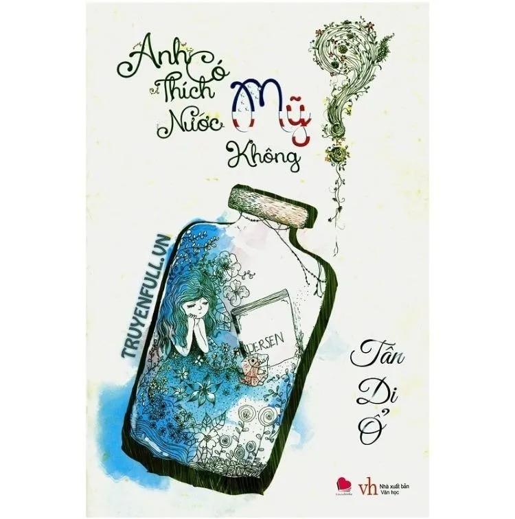 Truyện Anh có thích nước Mỹ không? - T&acirc;n Di Ổ