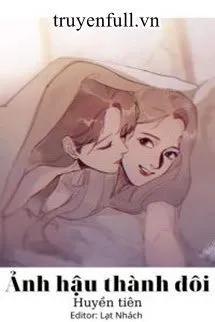 Truyện Ảnh Hậu Thành Đôi - Huyền Tiên