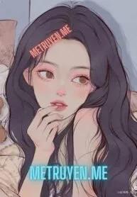 Truyện Em Là Nữ Chính Của Cuộc Đời Anh - Thanh Hoan Độ Ngã