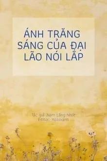 Truyện Ánh Trăng Sáng Của Đại Lão Nói Lắp - Nam Lăng Nhất Biệt