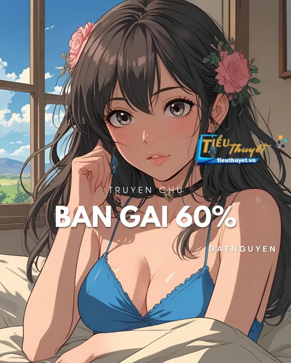 Bạn Gái 60%