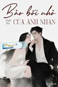 Truyện Bảo Bối Nhỏ Của Tổng Tài - To&agrave;n Nhị