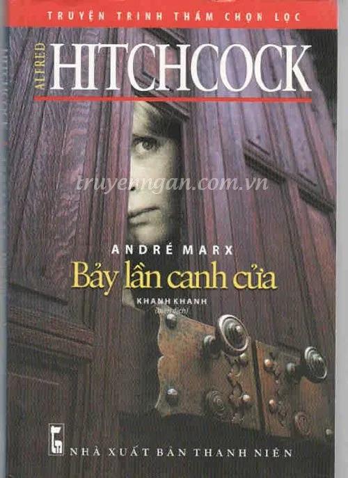 Truyện Bảy lần canh cửa - Alfred Hitchcock