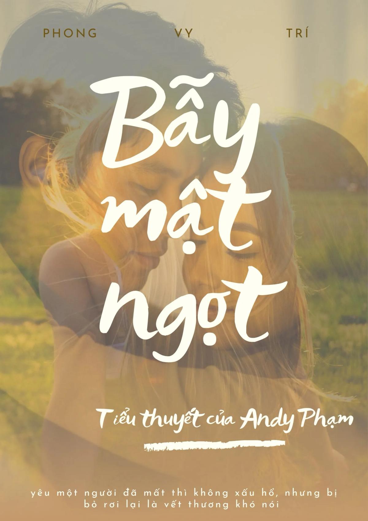 Truyện Bẫy Mật Ngọt - Andy Pham