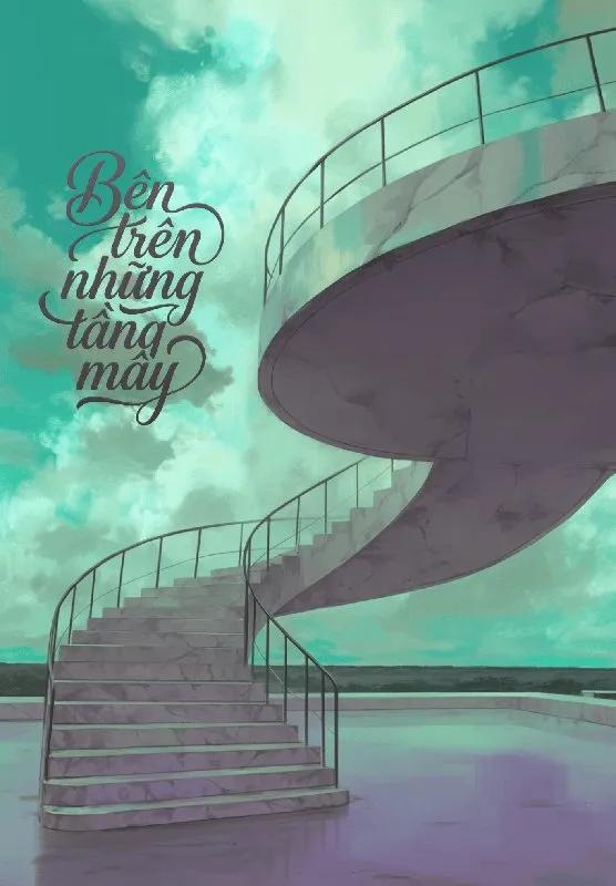 Truyện Bên Trên Những Tầng Mây - Tiểu Dã Qua Qua