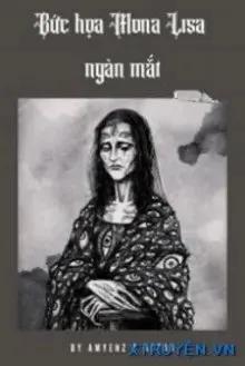 Truyện Bức Họa Mona Lisa Ngàn Mắt - Điền Yên