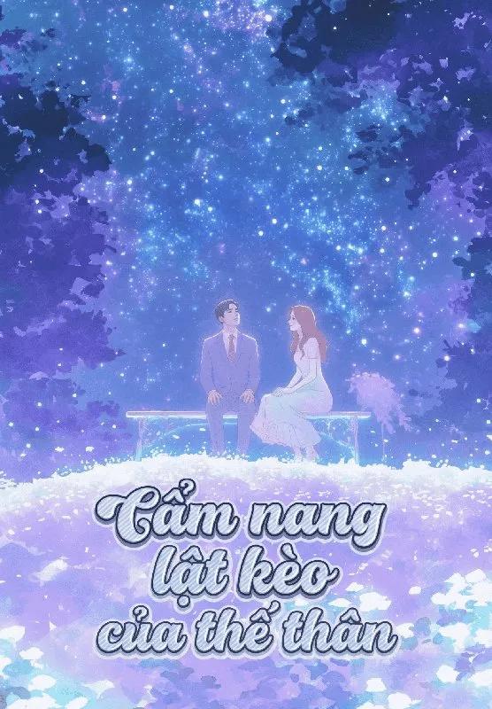 Truyện Cẩm Nang Lật Kèo Của Thế Thân - Nhan Tự Nhĩ