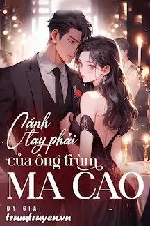 Truyện Cánh Tay Phải Của Ông Trùm Ma Cao - Dy Giai