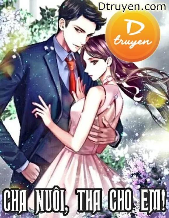 Truyện Cha Nuôi, Tha Cho Em! - Rosepea