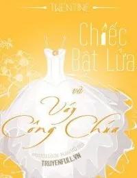 Truyện Chiếc Bật Lửa Và Váy Công Chúa - Twentine