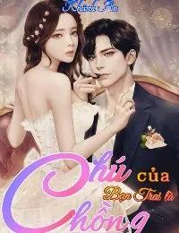 Truyện Chú của bạn trai là Chồng - Khánh An