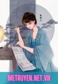 Truyện Chủ Mẫu Hầu Gia - Điều Bì Đích Đậu Đát