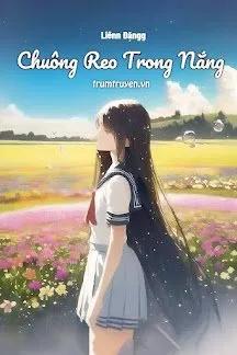Truyện Chuông Reo Trong Nắng - Liênn Đặngg