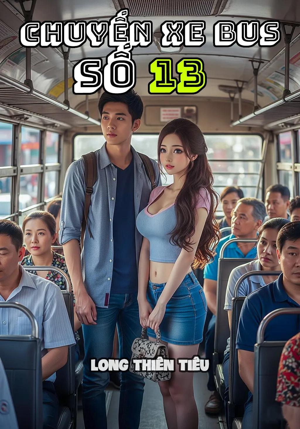 Truyện Chuyến Xe Bus Số 13 - Long Thiên Tiêu