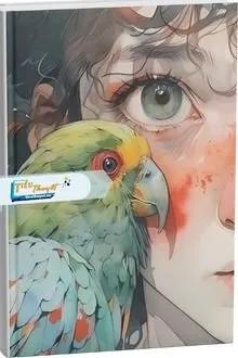 Truyện Con Vẹt Biết Nói - Lạc Khả Khả