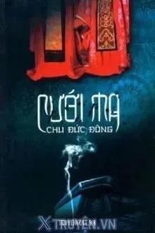 Truyện Cưới Ma (Minh Hôn) - Chu Đức Đông