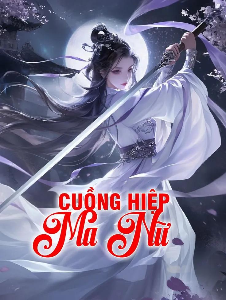 Truyện Cuồng Hiệp Ma Nữ - HUMMIEU