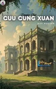 Truyện Cựu Cung Xuân. - Khuyết Danh