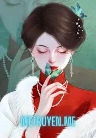 Truyện Dân Quốc Phong Nguyệt Lệ - Trú Như Cẩm