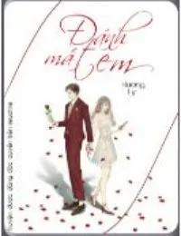 Truyện Truyện Đánh Mất Em - Hương Ly - Hương Ly