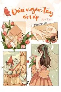 Truyện Đầu Ngón Tay Ấm Áp - Ngộ Thời