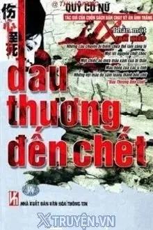 Truyện Đau Thương Đến Chết - Quỷ Cổ Nữ
