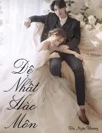 Truyện Đệ Nhất Hào Môn - Hạ Ngân Hoàng