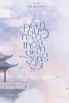 Truyện Đếm Ngược Thời Gian Sống Sót - Mộc Hề Nương