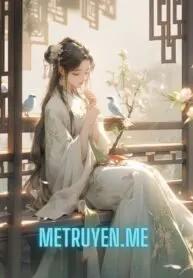 Truyện Đích Nữ Thế Gia - Hoà Mộc Xảo