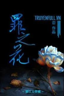 Truyện Đóa Hoa Tội Lỗi - Loan