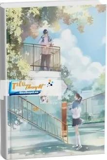 Truyện Đôi Giày Pha Kè Của Nam Thần - Thập Nhị B&ocirc;i Khả Khả