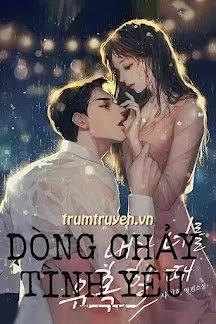 Truyện Dòng Chảy Tình Yêu - Thúy Liễu
