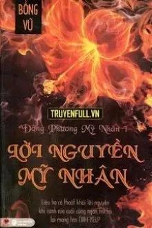 Truyện [Đông Phương Mỹ Nhân] Tập 1: Lời Nguyền Mỹ Nhân - Bồng Vũ