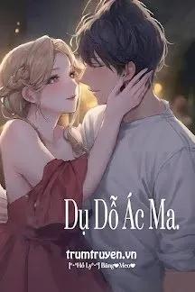 Truyện Dụ Dỗ Ác Ma - [•π•Cáo•π•] Băng Hàn