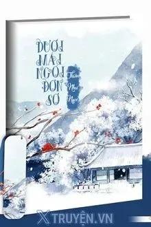 Truyện Dưới Mái Ngói Đơn Sơ - Thiên Như Ngọc