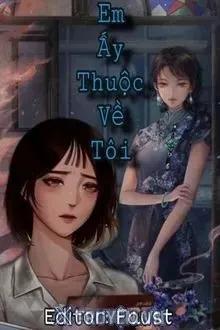 Truyện Em Ấy Thuộc Về Tôi - Đát Anh