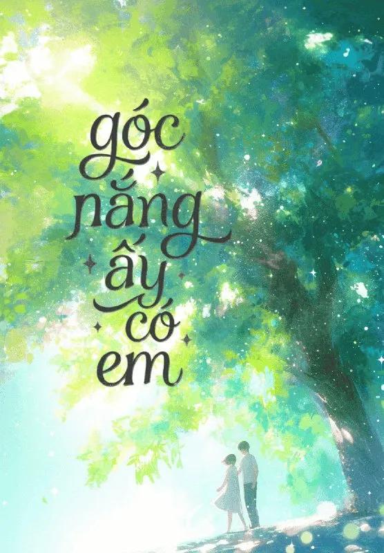 Truyện Góc Nắng Ấy Có Em - Tiểu Thất Tể Tử