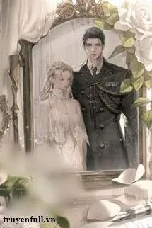 Truyện Hào Môn Khế Ước: Quân Trưởng Chờ Đã! - XueAnh/Lê Phương Tuệ Anh