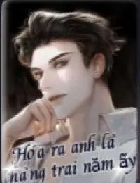 Truyện Hóa RA Anh Là Chàng Trai Năm Ấy - Cá Koi