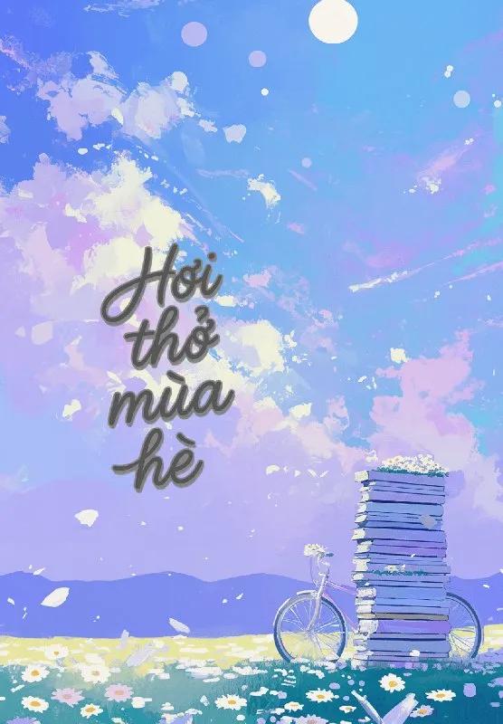 Truyện Hơi Thở Mùa Hè - Tiết Định Ngạc Đích Miêu