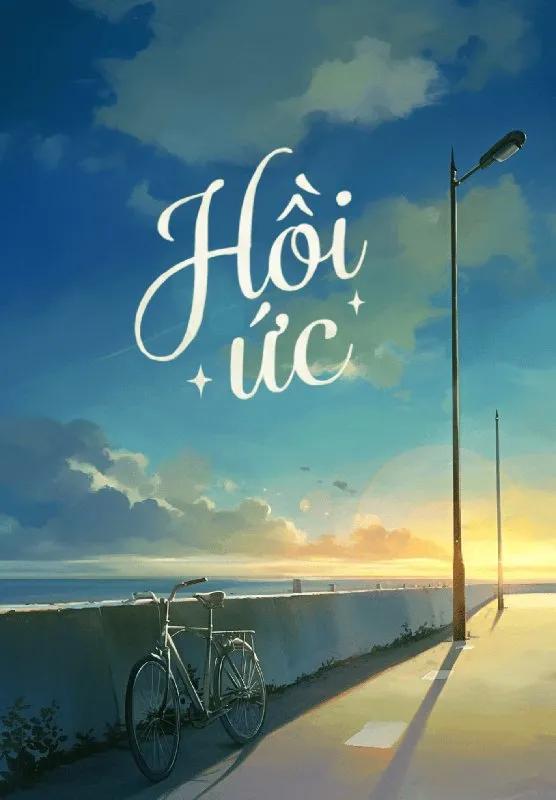 Truyện Hồi Ức - Nhất Khoả Dữu Tử