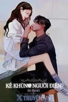 Truyện Kẻ Khùng Người Điên - Jin Ruan