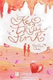 Truyện Kẹo Thủy Tinh - Giá Oản Chúc