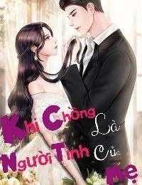 Truyện Khi chồng là người tình của mẹ - Hoàng Chi - Hoàng Chi