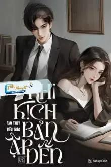 Truyện Khi Kịch Bản Ập Đến - Tam Thủy Tiểu Thảo