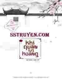 Truyện Khi Quân Vi Hoàng - Mễ Mâu Linh Vũ